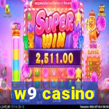 w9 casino